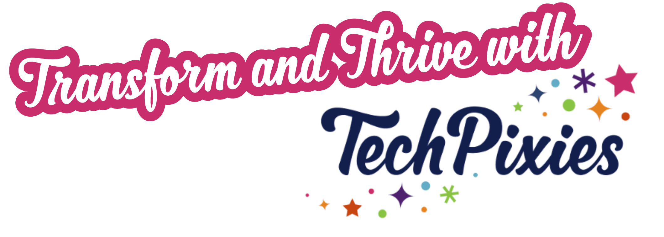 Transform and thrive with techpixies